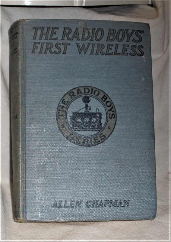Radio Boys Book: First Wireless