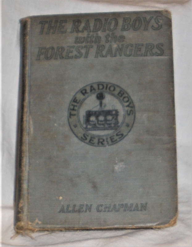 Radio Boys Book: With the Forest Rangers