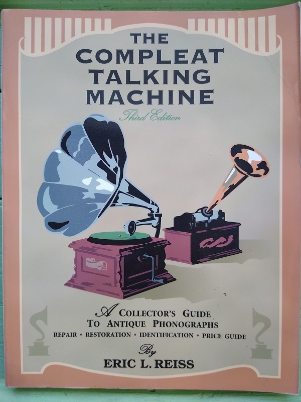 The Compleat Talking Machine