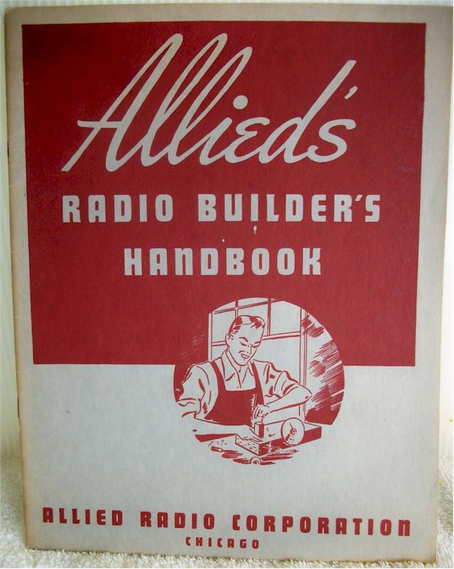 Allied's Radio Builder's Handbook