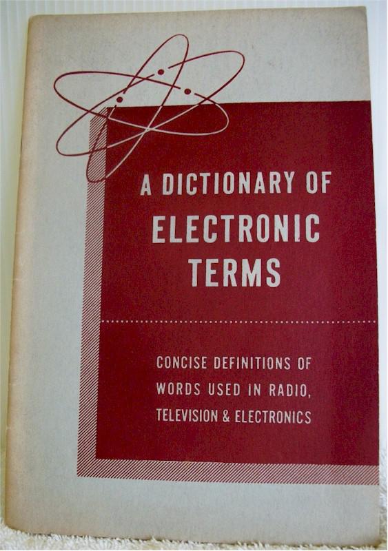 A Dictionary of Electronic Terms (1952)